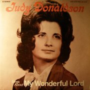 Judy Donaldson, 'Sings About My Wonderful Lord'