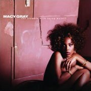 Macy Gray, 'The Trouble With Being Myself'