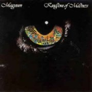 Magnum, 'Kingdom of Madness'
