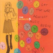 The Minus 5, 'Let the War Against Music Begin'