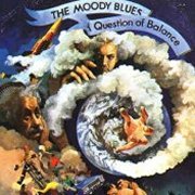 Moody Blues, 'A Question of Balance'