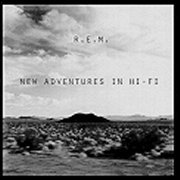REM, 'New Adventures in Hi-Fi'