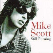 Mike Scott, 'Still Burning'