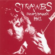 Strawbs, 'Heartbreak Hill'