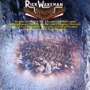 Rick Wakeman, 'Journey to the Centre of the Earth'
