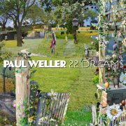 Paul Weller, '22 Dreams'