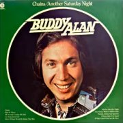 Buddy Alan, 'Chains/Another Saturday Night'