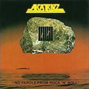 Alcatrazz, 'No Parole From Rock'n'Roll'