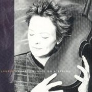 Laurie Anderson, 'Life on a String'