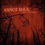 Annot Rhül, 'Lost in the Woods'