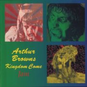 Arthur Brown's Kingdom Come, 'Jam'
