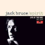 Jack Bruce, 'Spirit: Live at the BBC 1971-1978'