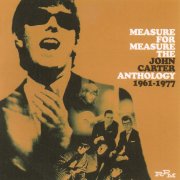 John Carter, 'Measure for Measure: The John Carter Anthology, 1961-1977'