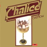 Chalice, 'Overflow'