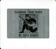 Cleaners From Venus, 'My Back Wages'