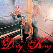 The Cliks, 'Dirty King'