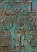 Colosseum, 'Morituri Te Salutant'