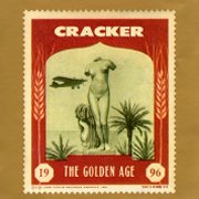 Cracker, 'The Golden Age'