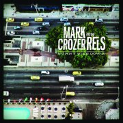 Mark Crozer & the Rels, 'Sunny Side Down'