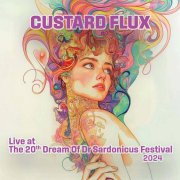 Custard Flux, 'Live at the 20th Dream of Dr Sardonicus Festival 2024'