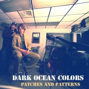 Dark Ocean Colors, 'Patches & Patterns'