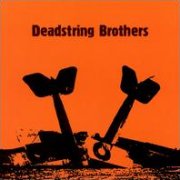 Deadstring Brothers, 'Deadstring Brothers'