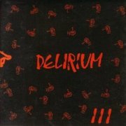 Delirium, 'Delirium III'
