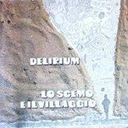 Delirium, 'Lo Scemo e il Villagio'