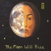 Tom Doncourt, 'The Moon Will Rise'
