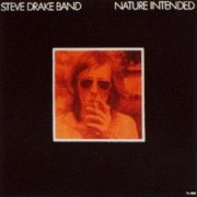 Steve Drake Band, 'Nature Intended'