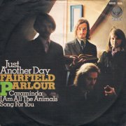 Fairfield Parlour, 'Just Another Day'