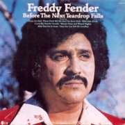 Freddy Fender, 'Before the Next Teardrop Falls'