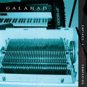 Galahad, 'Empires: A Curious Companion'