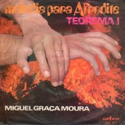 Miguel Graça Moura, 'Melodia para Afrodite'