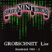Grobschnitt, 'Live Osnabrück 1981-2'