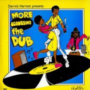 Derrick Harriott, 'More Scrubbing the Dub'