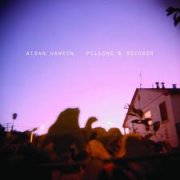 Aidan Hawken, 'Pillows & Records'
