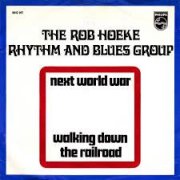 Rob Hoeke Rhythm & Blues Group, 'Next World War'