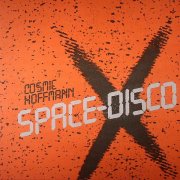 Cosmic Hoffmann, 'Space-Disco'