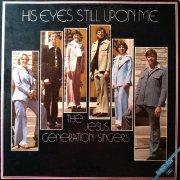 The Jesus Generation Singers, 'His Eyes Still Upon Me'