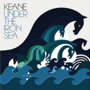 Keane, 'Under the Iron Sea'