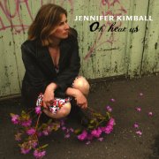 Jennifer Kimball, 'Oh Hear Us'