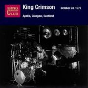 King Crimson, 'Apollo, Glasgow, Scotland, October 23, 1973'