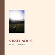 Michio Kurihara, 'Sunset Notes'