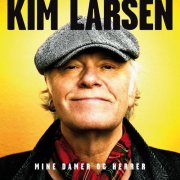 Kim Larsen, 'Mine Damer og Herrer'