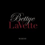 Bettye LaVette, 'Worthy'