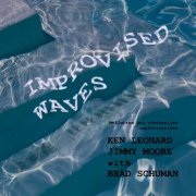 Ken Leonard & Jimmy Moore, 'Improvised Waves'
