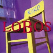 Los Lobos, 'Kiko'
