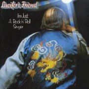 Lucifer's Friend, 'I'm Just a Rock & Roll Singer'