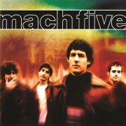 Mach Five, 'Mach Five'
